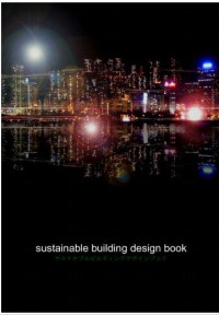 SUSTAINABLE BUILDING DESIGN BOOK