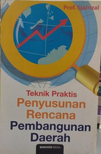 Teknik praktis penyusunan rencana pembangunan daerah