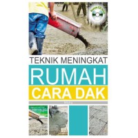 teknik meningkat rumah cara dak