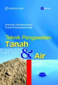 Teknik Pengawetan Tanah dan Air