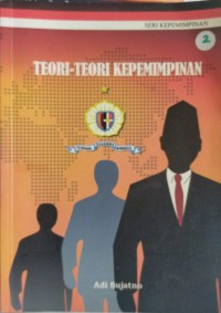 Teori-teori kepemimpinan