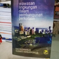 Wawasan Lingkungan dalam Pembangunan Perkotaan